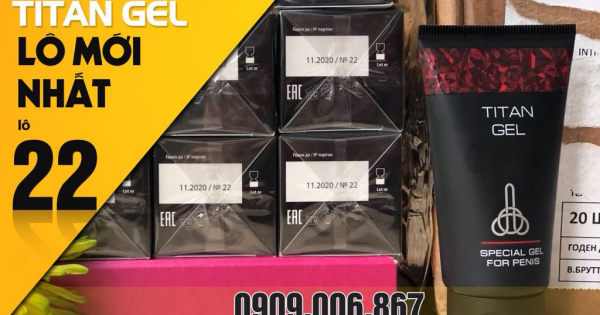 TITAN GEL NGA LÔ 22