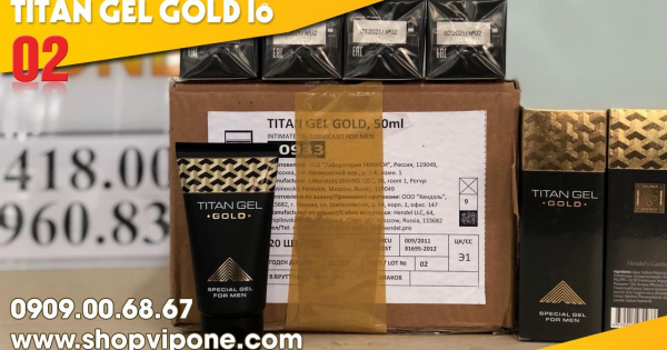 CÁCH DÙNG GEL TITAN GOLD NGA LÔ 02 MỚI