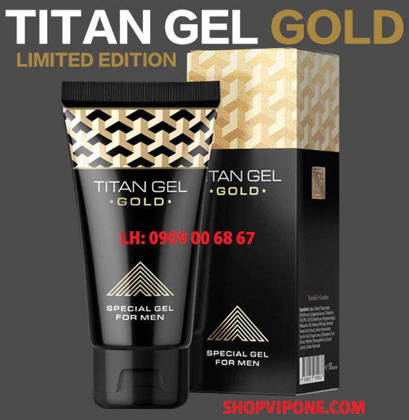 ĐỊA CHỈ BÁN GEL TITAN GOLD NGA CHÍNH HÃNG GIÁ TỐT CHẤT LƯỢNG HÀNG ĐẦU