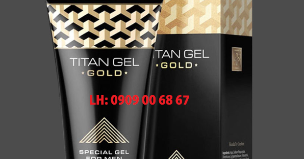 ĐỊA CHỈ BÁN GEL TITAN GOLD NGA CHÍNH HÃNG GIÁ TỐT CHẤT LƯỢNG HÀNG ĐẦU