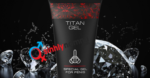 CÁCH NHẬN BIẾT TITAN GEL LÔ 22 MỚI NHẤT 